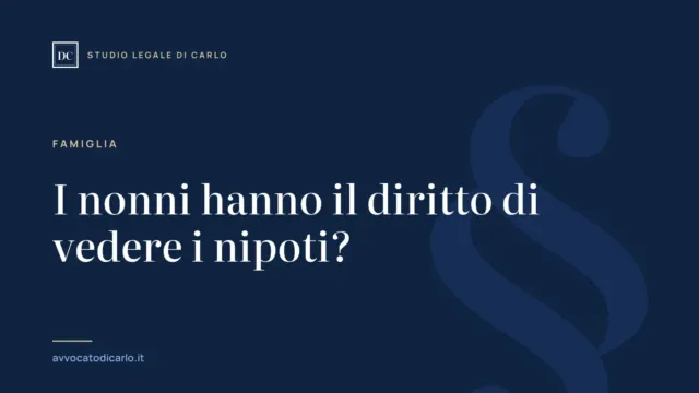 I nonni hanno il diritto di vedere i nipoti?