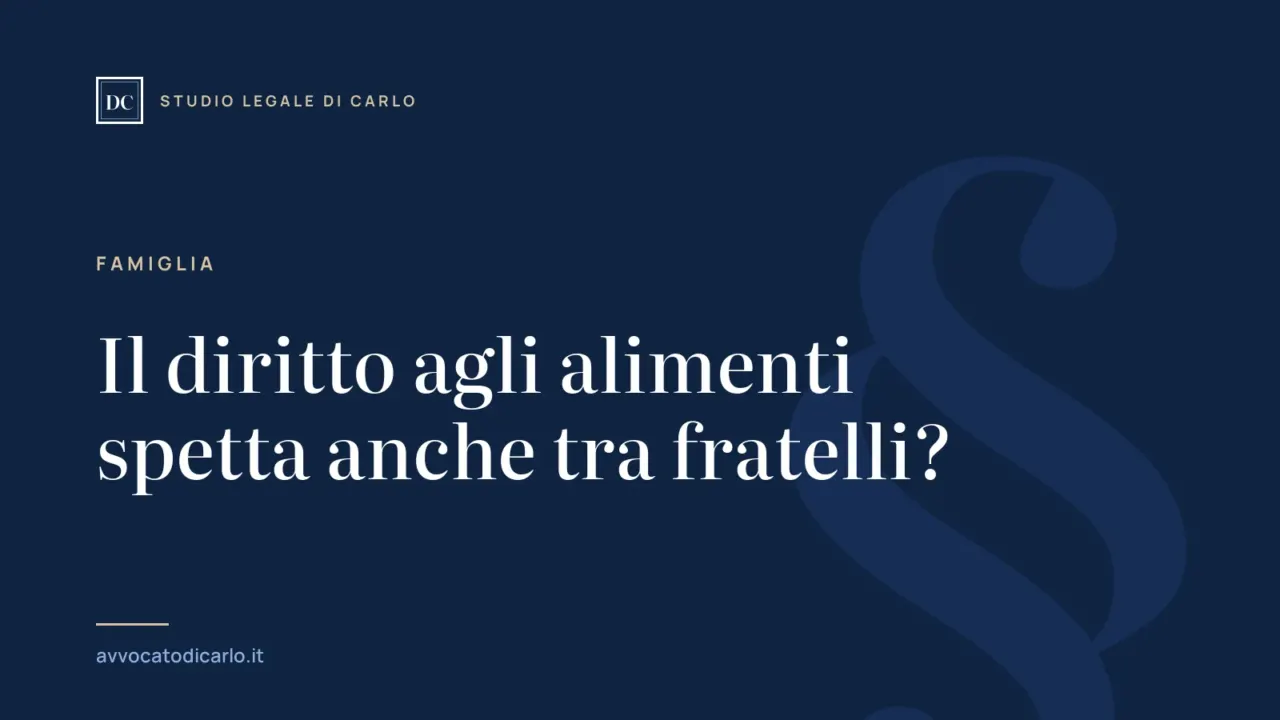 Il diritto agli alimenti spetta anche tra fratelli?