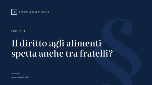 Il diritto agli alimenti spetta anche tra fratelli?