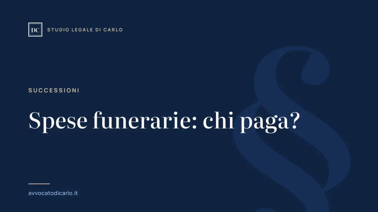 Spese funerarie: chi paga?