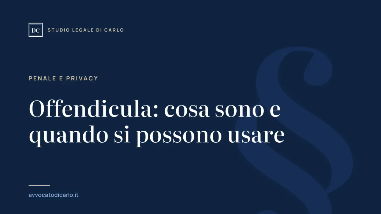 Offendicula: cosa sono e quando si possono usare