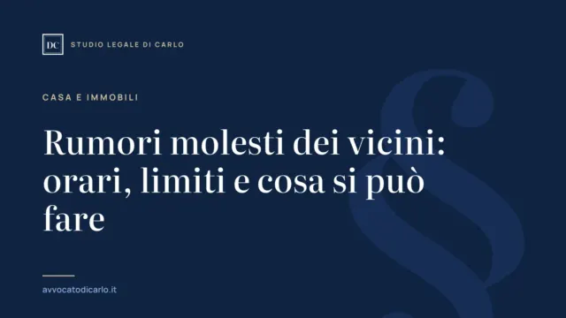 Rumori molesti dei vicini: orari, limiti e cosa si può fare