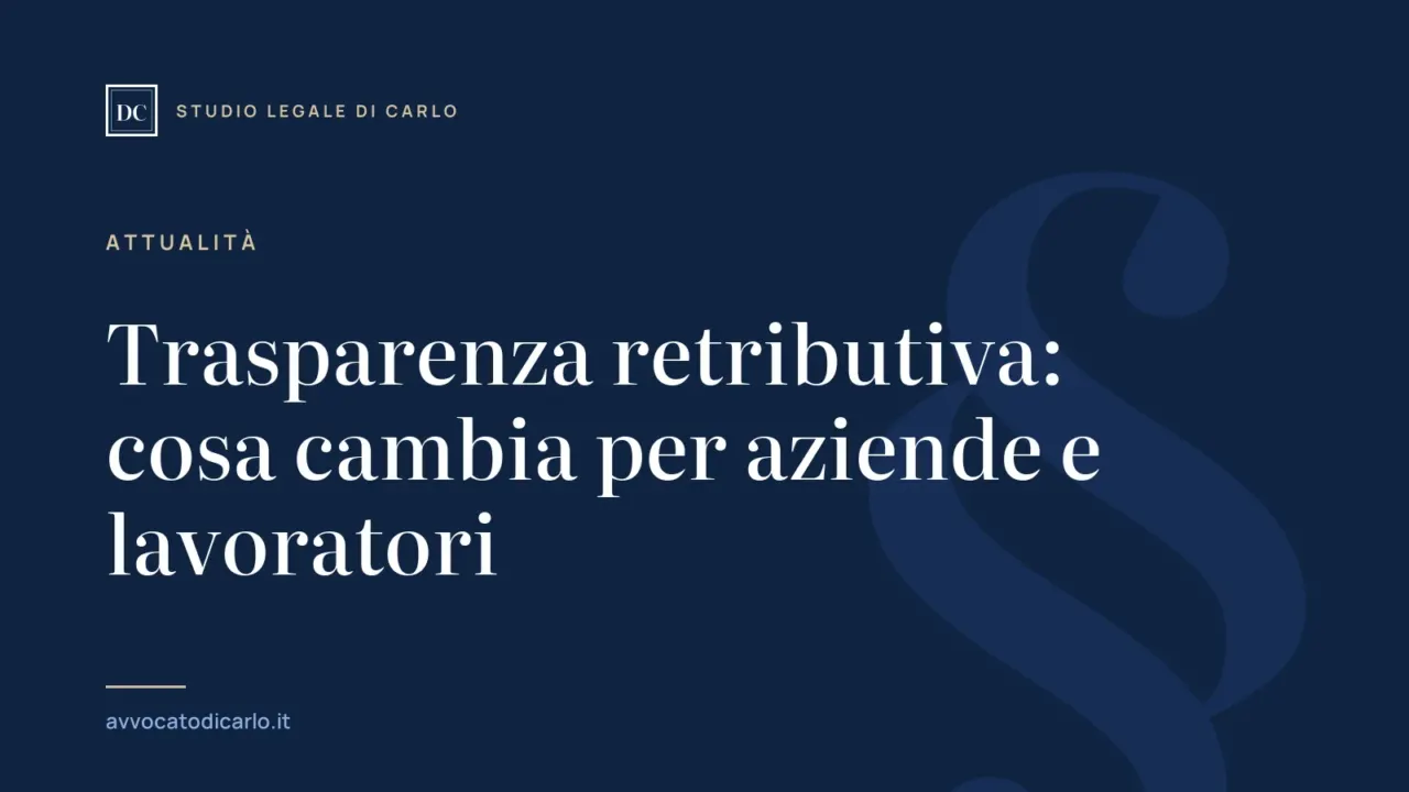 Trasparenza retributiva: cosa cambia per aziende e lavoratori